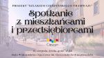 „Szlakiem Cieszyńskiego Tramwaju” – spotkanie z mieszkańcami i przedsiębiorcami